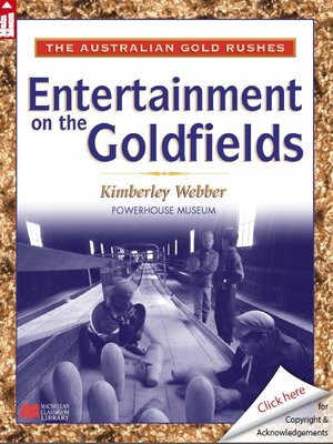 cover image of The Australian Gold Rushes: Entertainment on the Goldfields